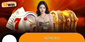 Nổ hũ B52